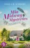 [Mia Midway Mysteries 01] • Buchstäblich tot